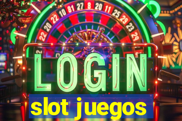 slot juegos