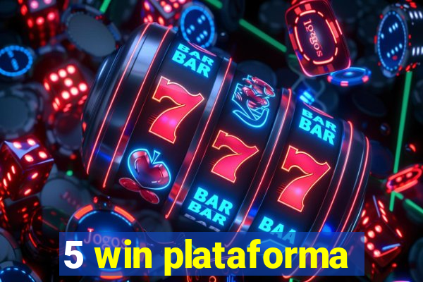 5 win plataforma