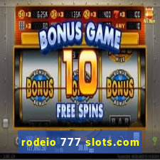 rodeio 777 slots.com