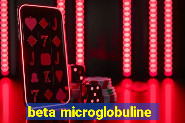 beta microglobuline