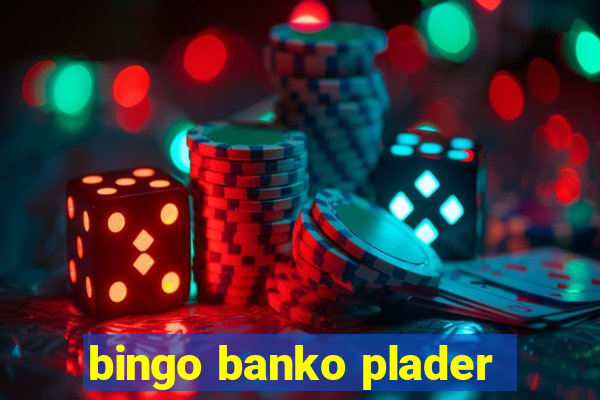 bingo banko plader