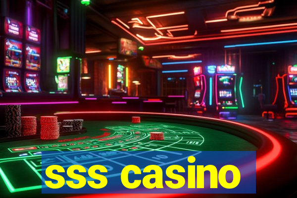 sss casino