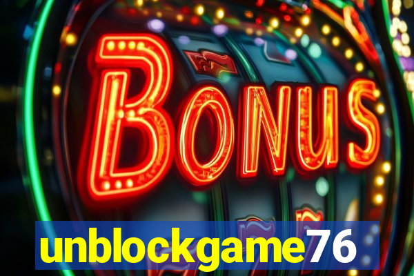 unblockgame76