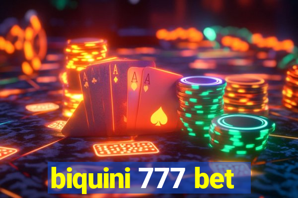 biquini 777 bet