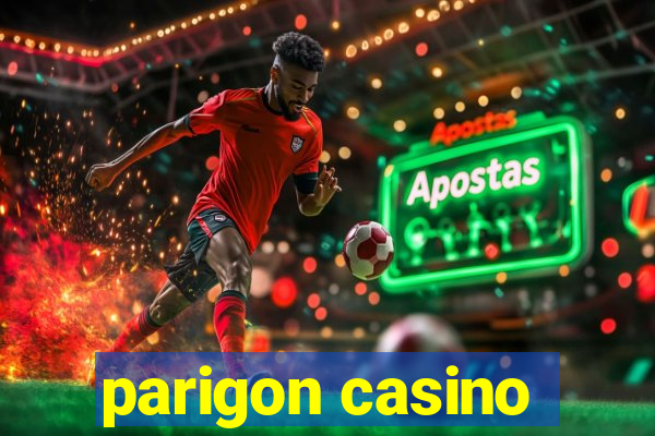 parigon casino