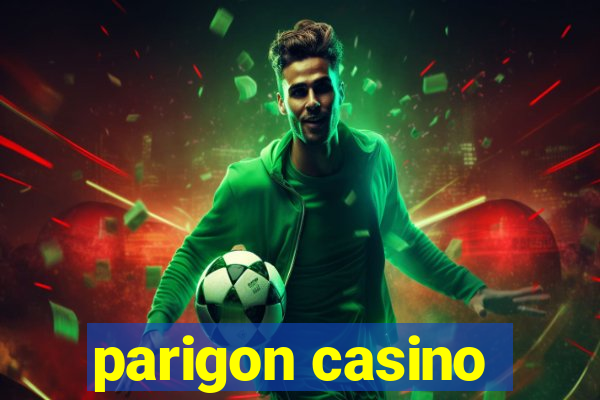 parigon casino