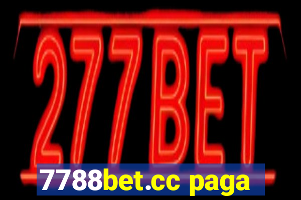 7788bet.cc paga