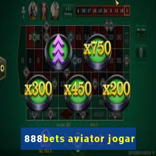 888bets aviator jogar