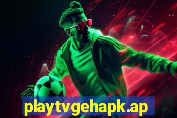 playtvgehapk.app