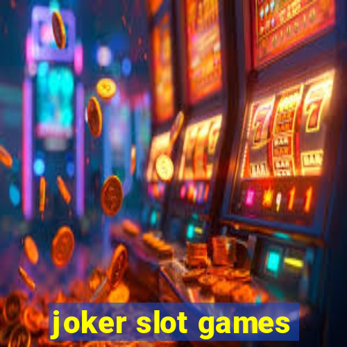 joker slot games