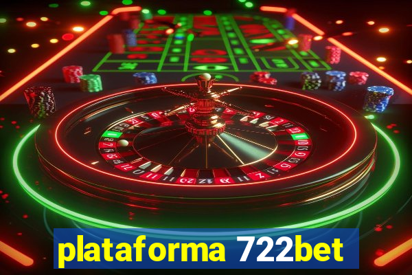 plataforma 722bet