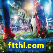 ftthl.com