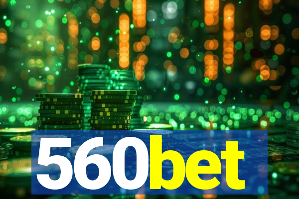 560bet