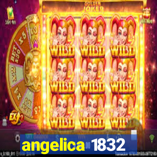 angelica 1832