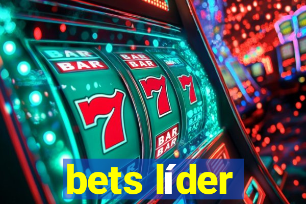 bets líder