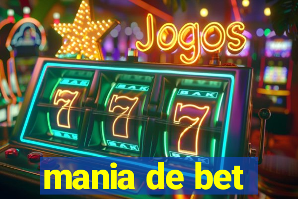 mania de bet