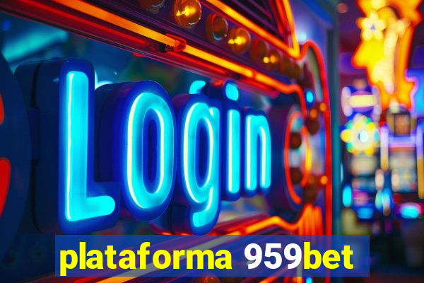 plataforma 959bet