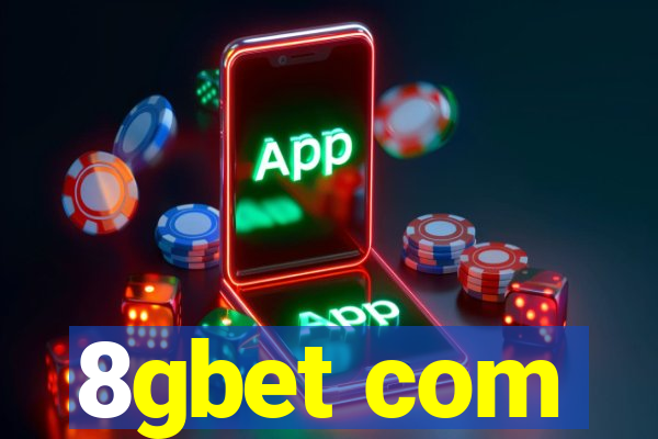 8gbet com