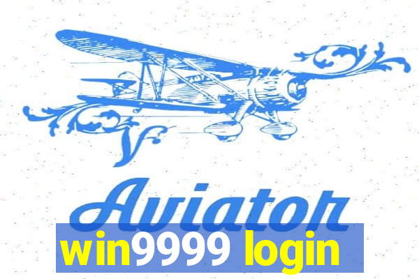 win9999 login