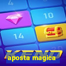 aposta magica