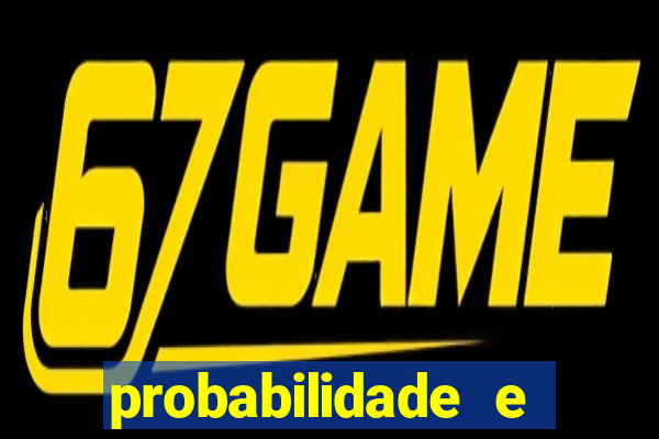 probabilidade e estatistica jogos de futebol