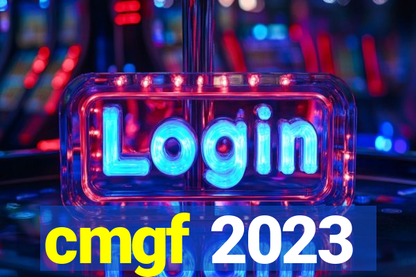 cmgf 2023