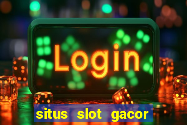 situs slot gacor gampang menang