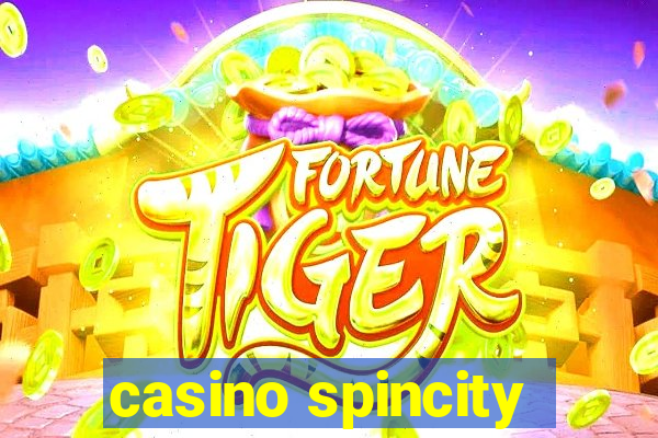 casino spincity