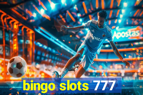 bingo slots 777