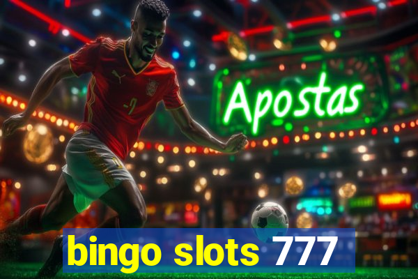 bingo slots 777