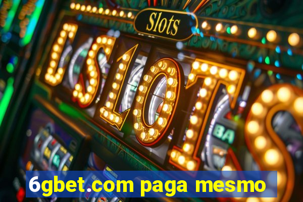 6gbet.com paga mesmo