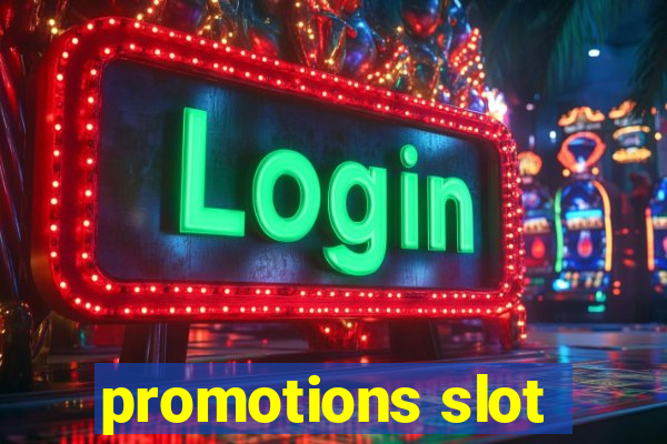 promotions slot