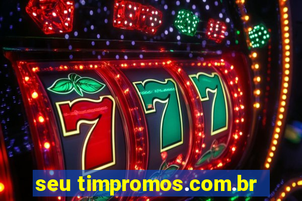 seu timpromos.com.br