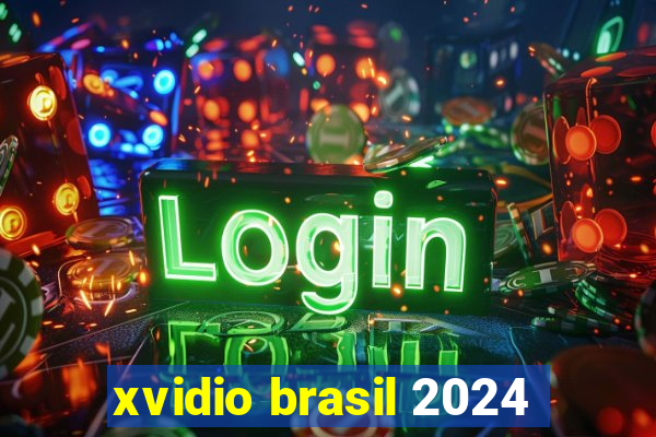 xvidio brasil 2024