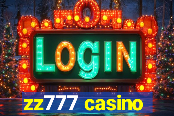 zz777 casino