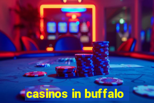 casinos in buffalo