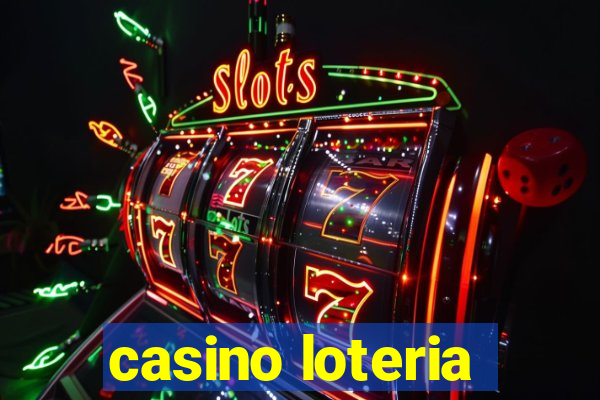 casino loteria