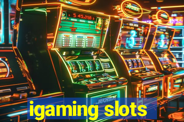 igaming slots