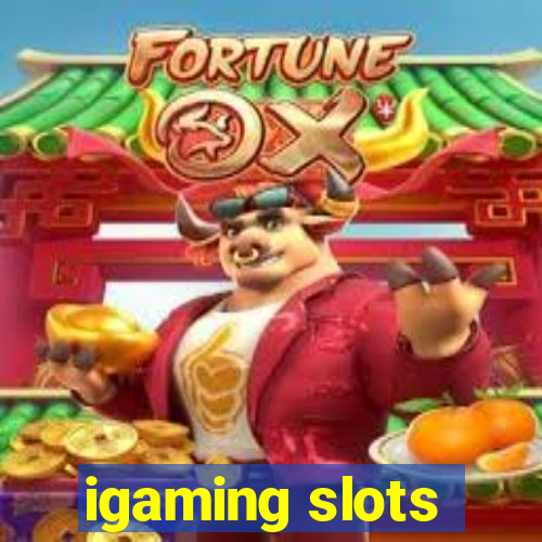 igaming slots