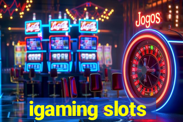 igaming slots