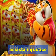 assista injustice