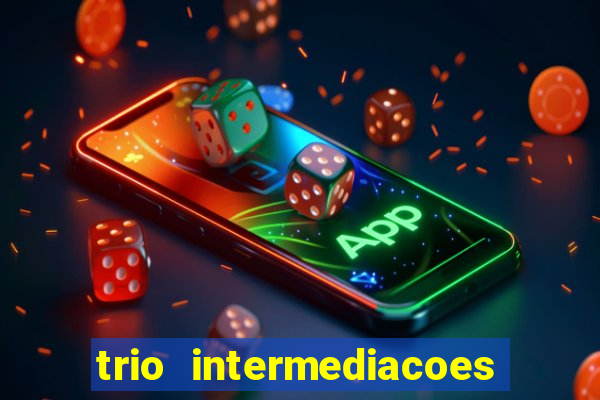 trio intermediacoes jogos online