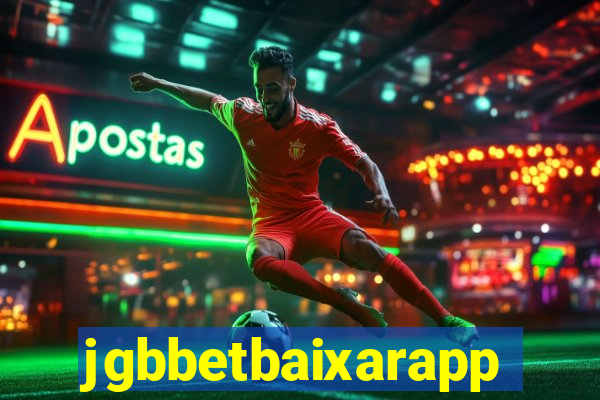 jgbbetbaixarapp