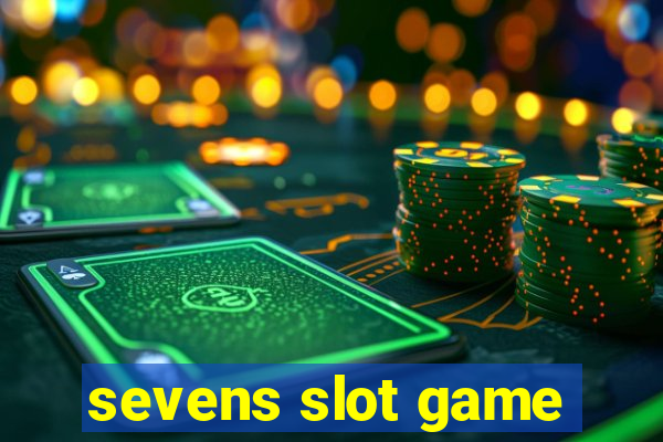 sevens slot game