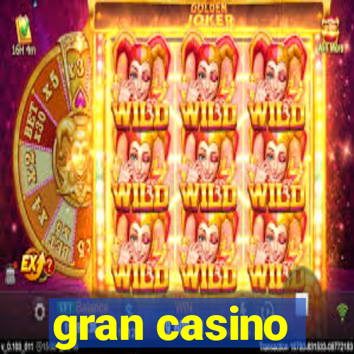 gran casino