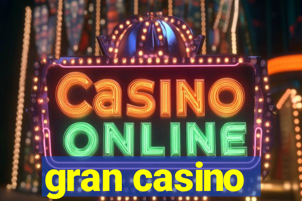 gran casino