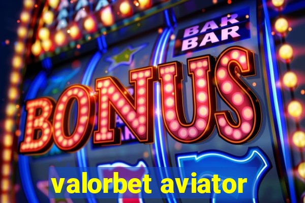 valorbet aviator