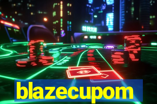 blazecupom