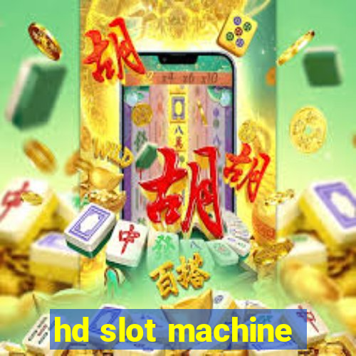 hd slot machine