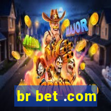 br bet .com